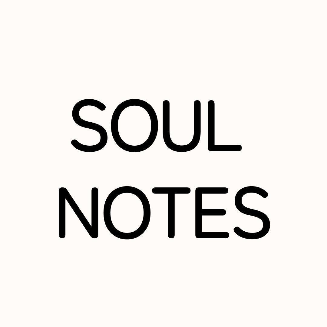 Soul Notes