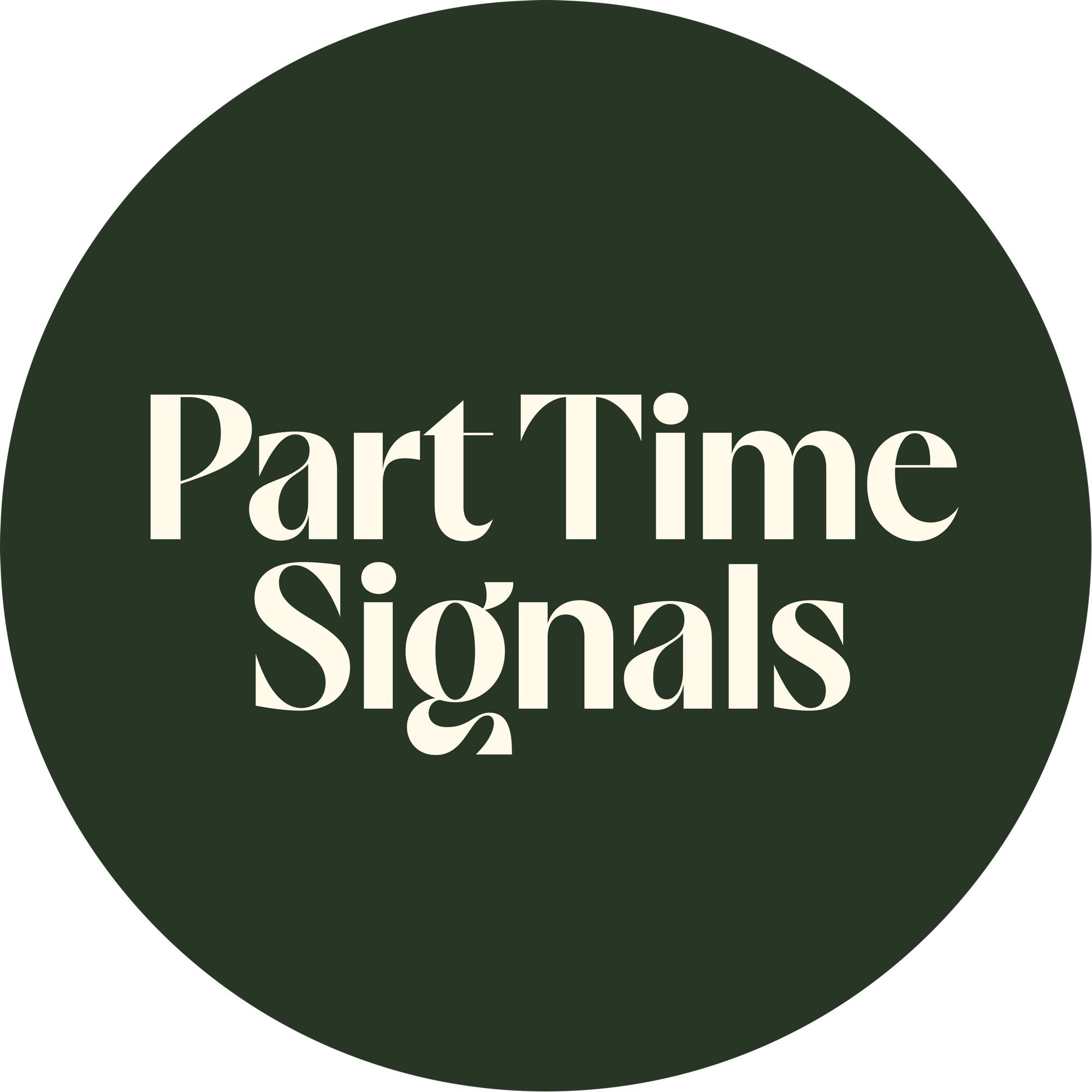 Part Time Signals