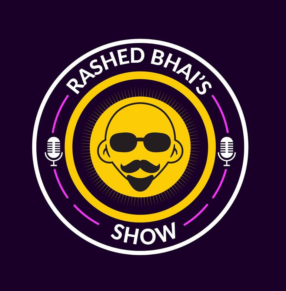 Rashed Bhai Show