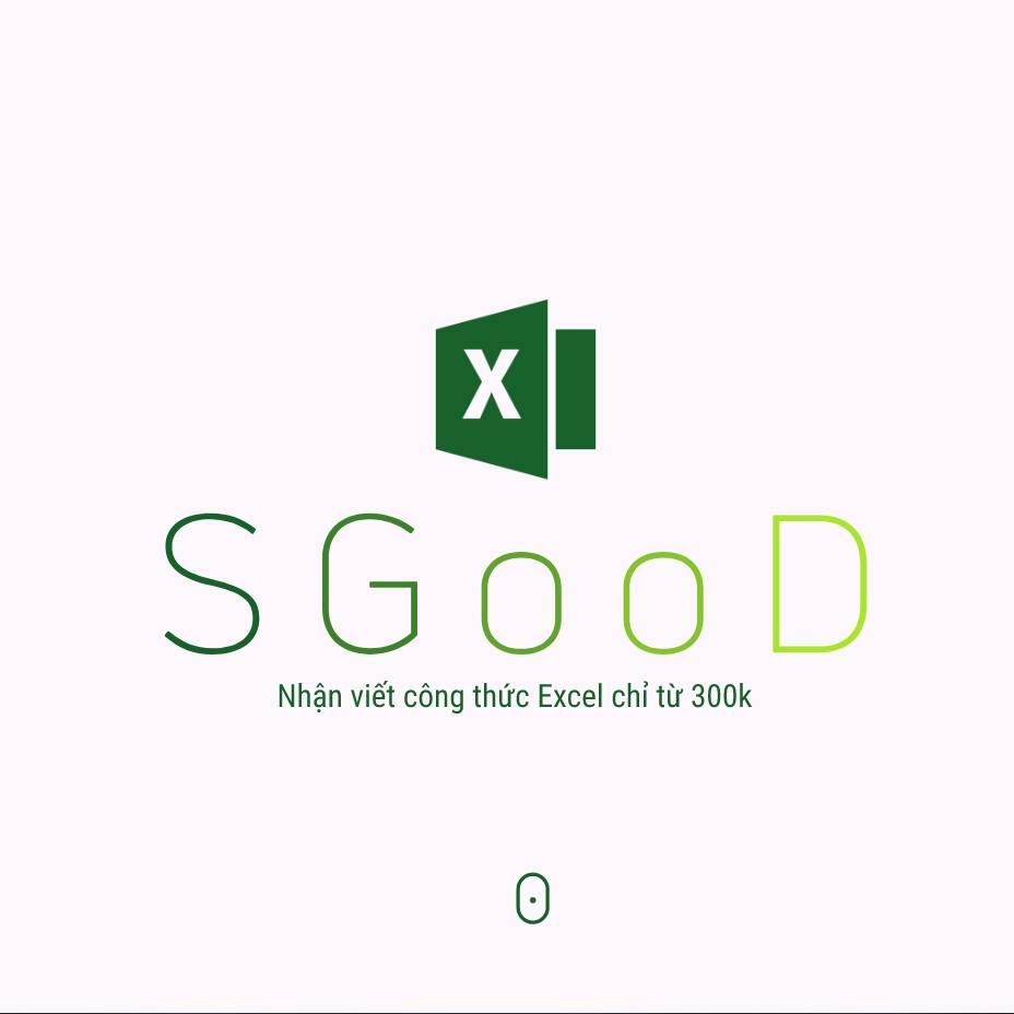 SGood Excel: Viết công thức Excel chỉ từ 299k