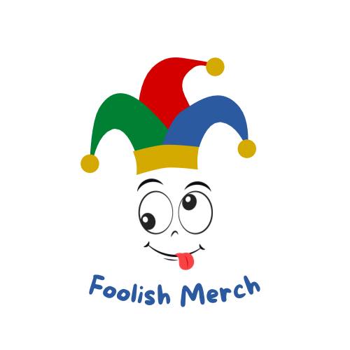 Foolish Merch