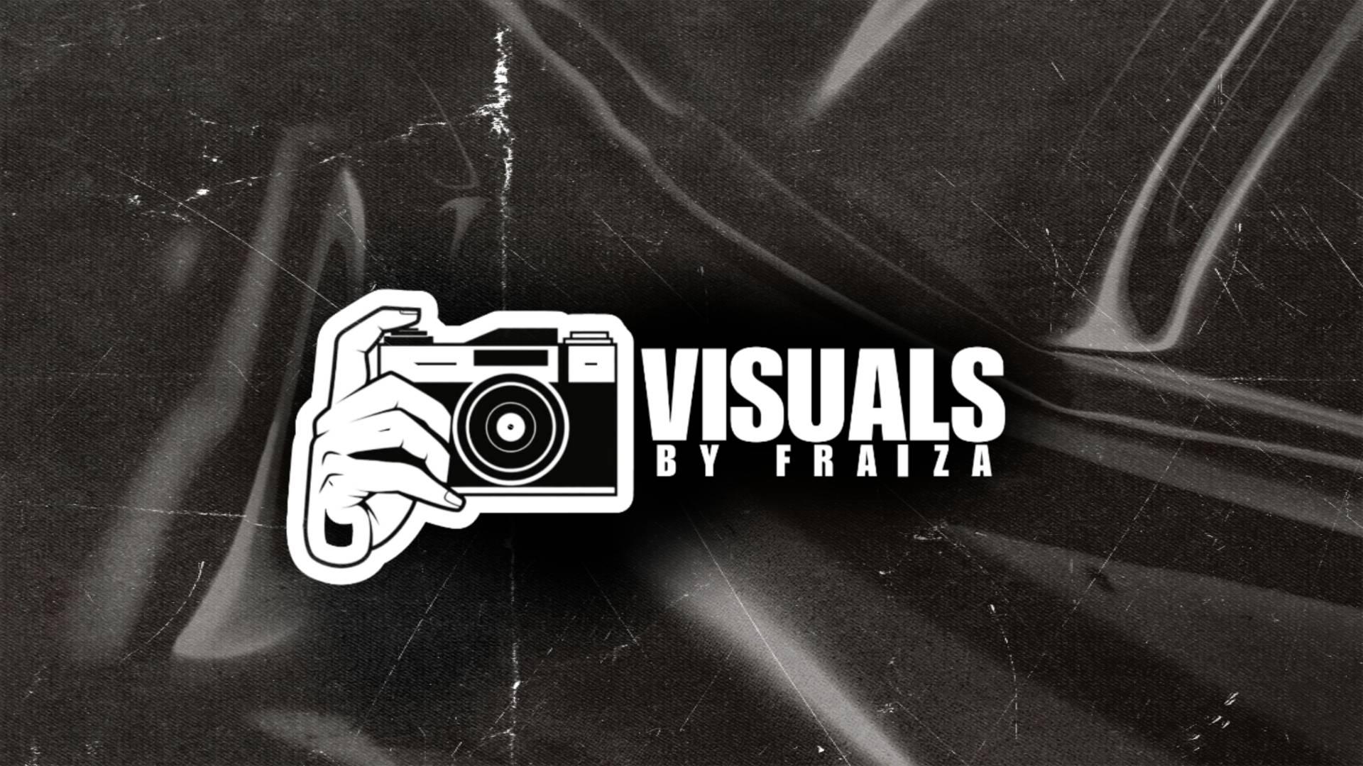 Visuals by Fraiza