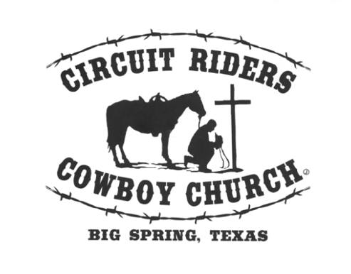 Circuit Riders Cowboy Church | Big Spring TX