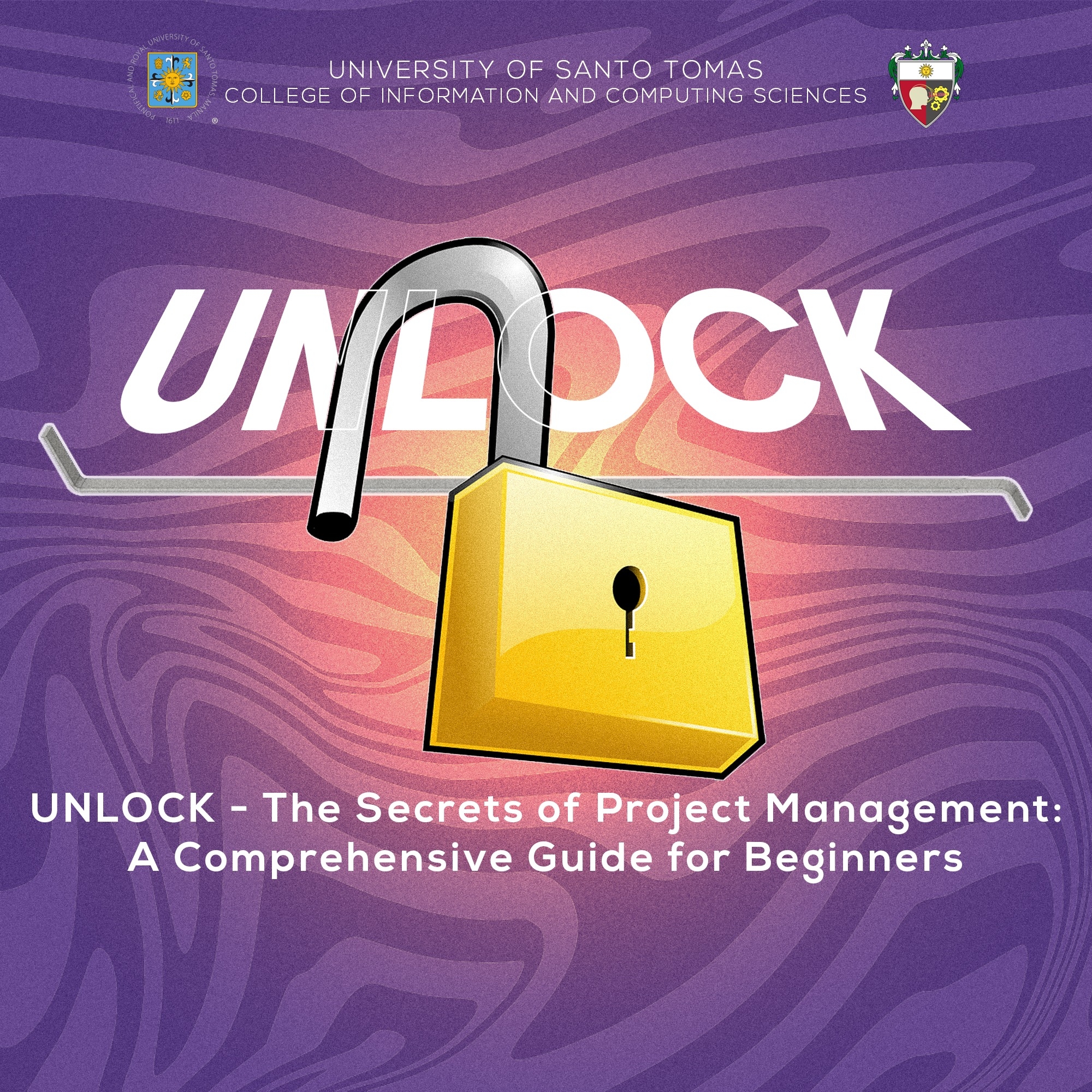 Unlock: The Secrets of Project Management