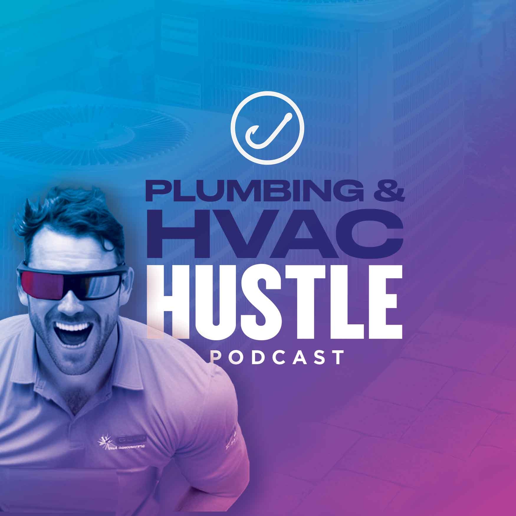 HVAC & Plumbing Hustle