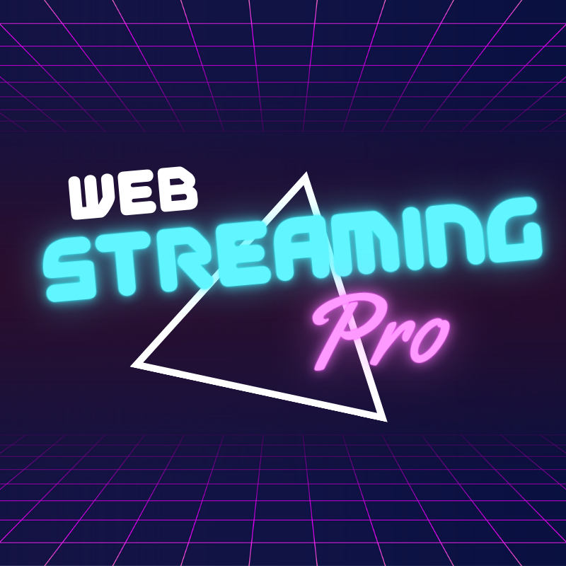 Web Streaming pro