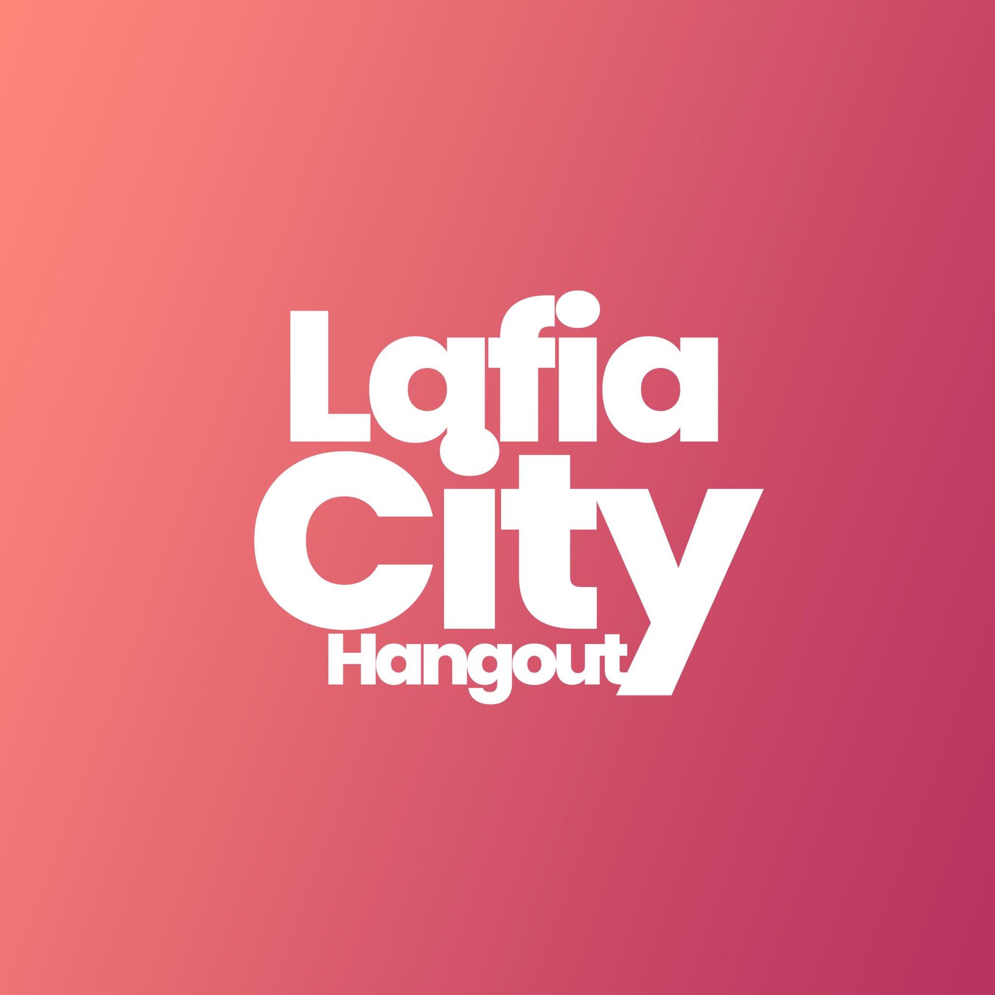 Lafia City Hangout | Lafia Beriberi