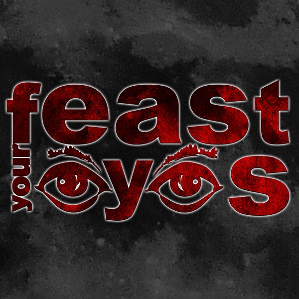 FEAST YOUR EYES | Deer Park NY