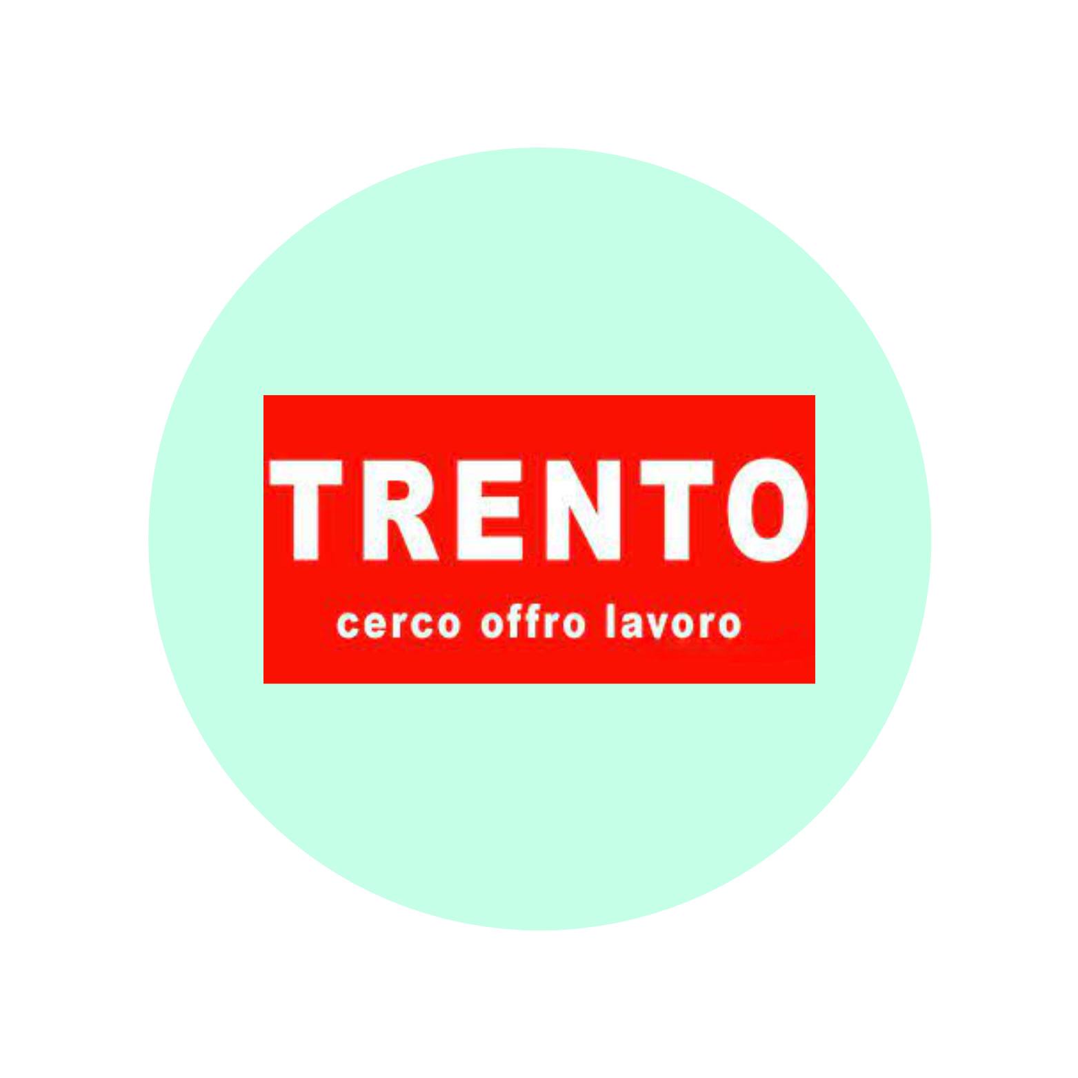 Cerco Offro Lavoro a Trento e d'intorni | Trento