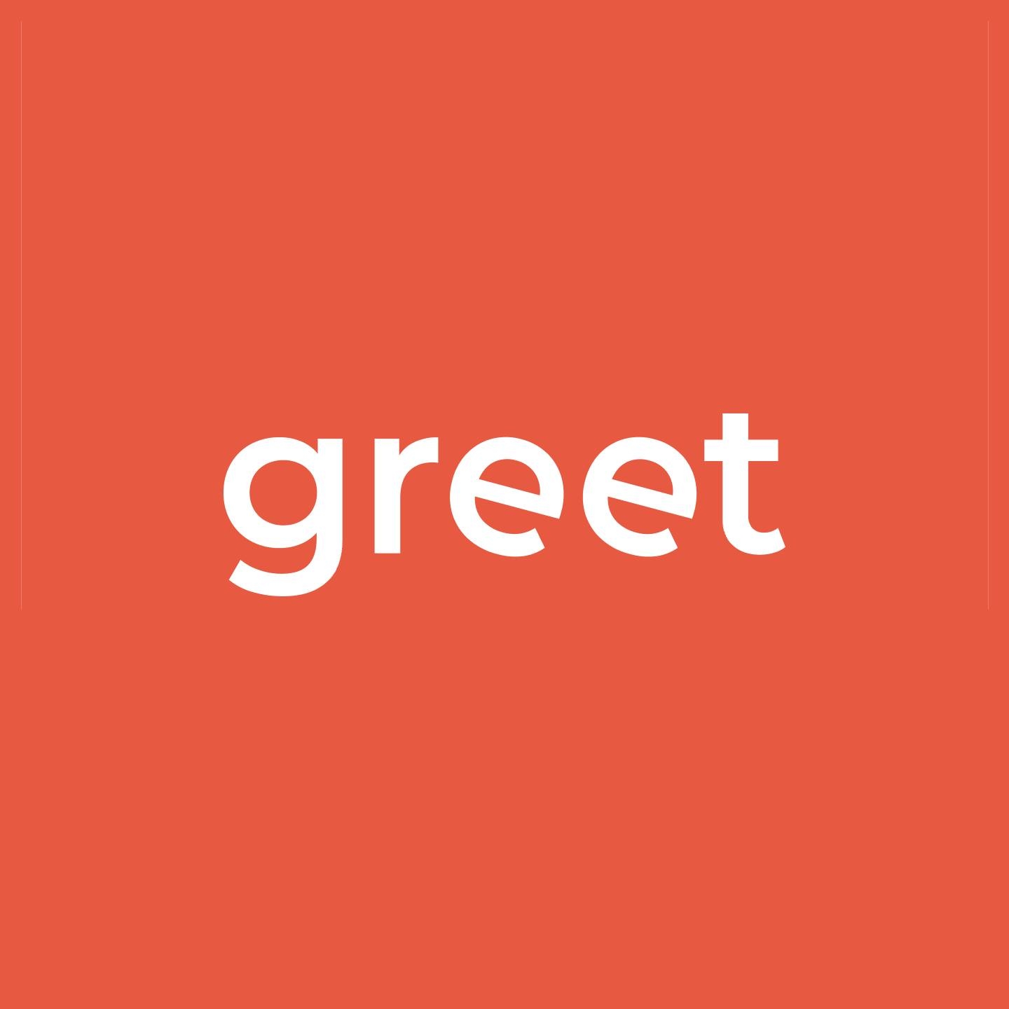 Greet