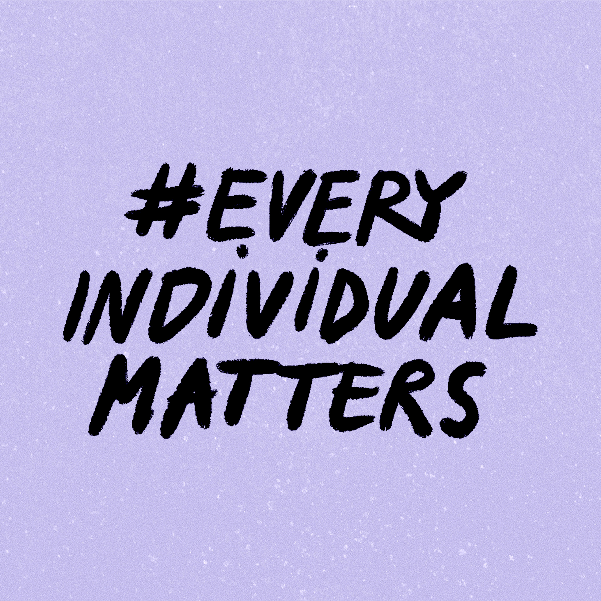 Every Individual Matters