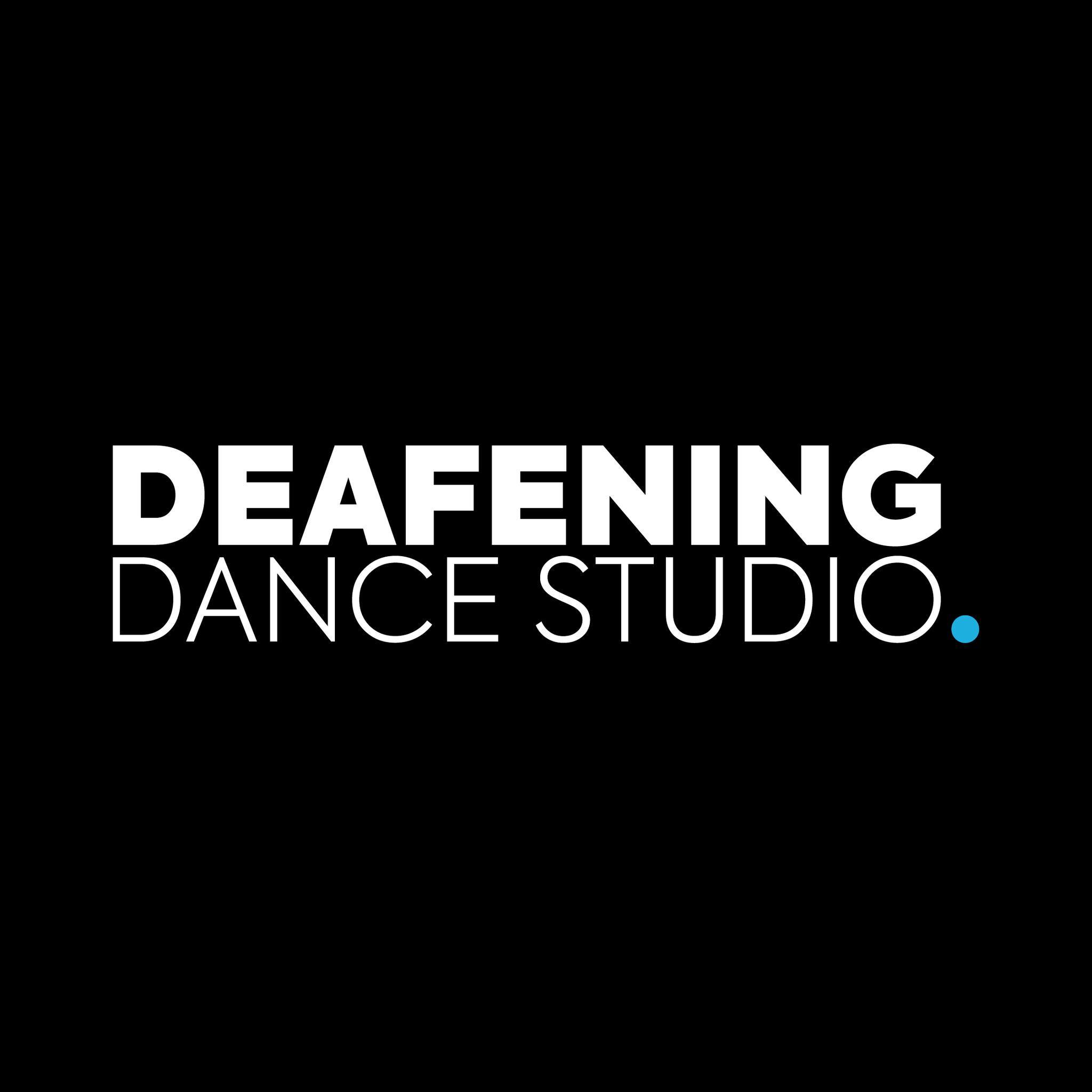 Deafening Dance Studio