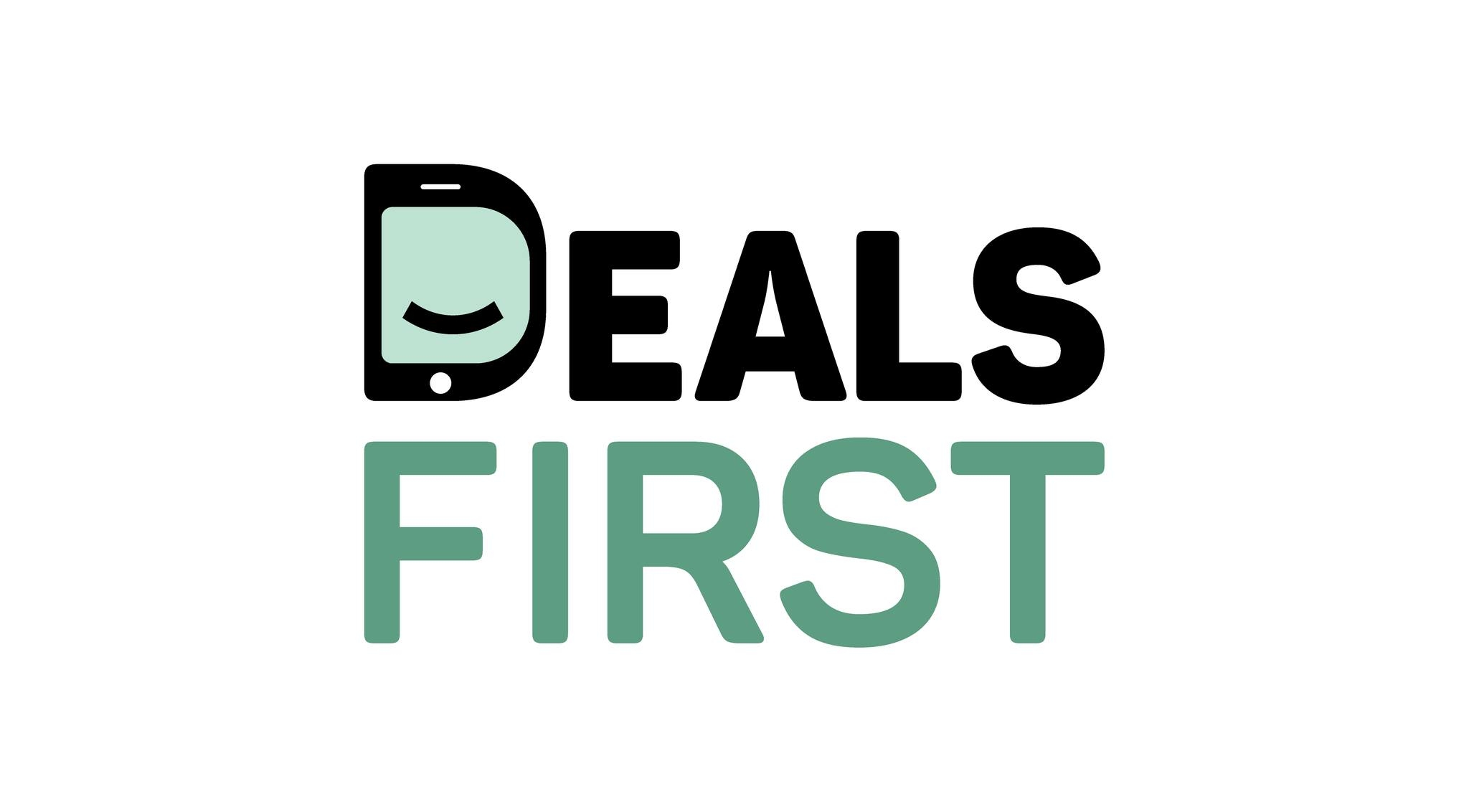 Deals First