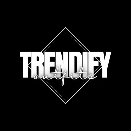 Trendify Outfits