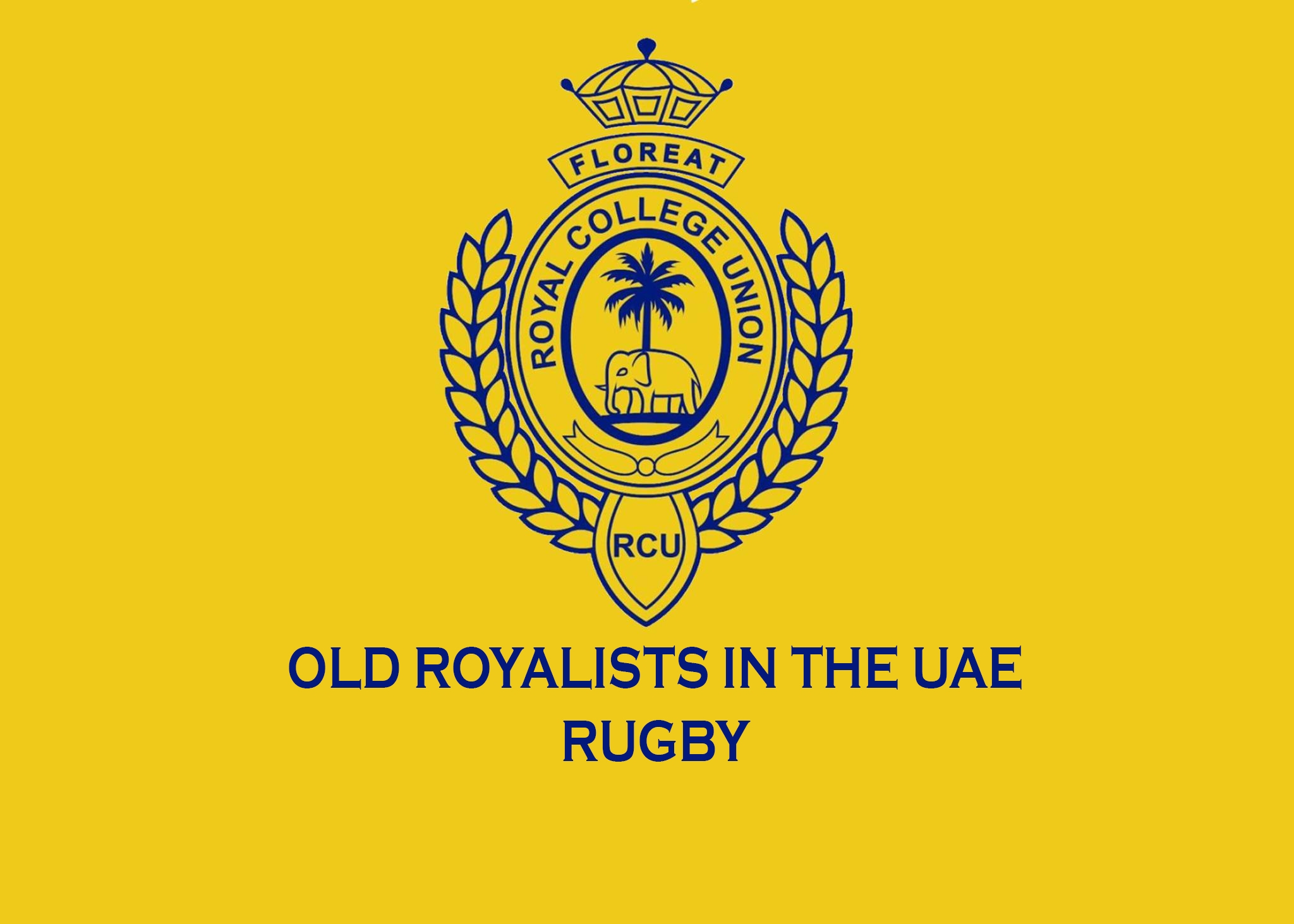Old Royalists in The UAE Rugby