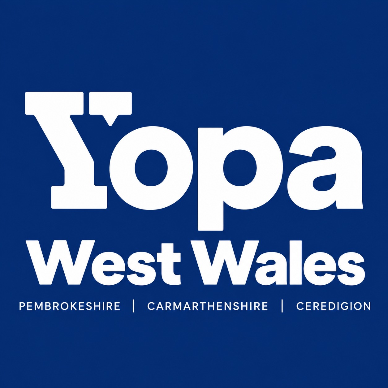 Yopa Pembrokeshire | Haverfordwest