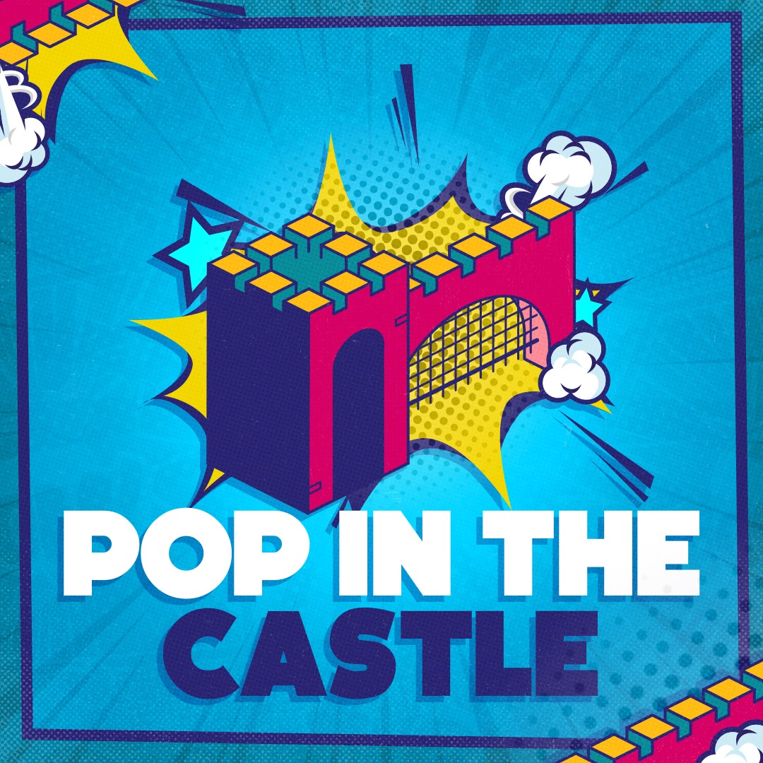 Pop In The Castle | Exeter