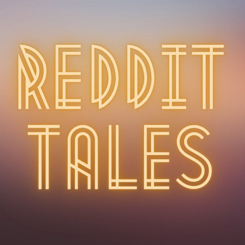 Reddit Tales