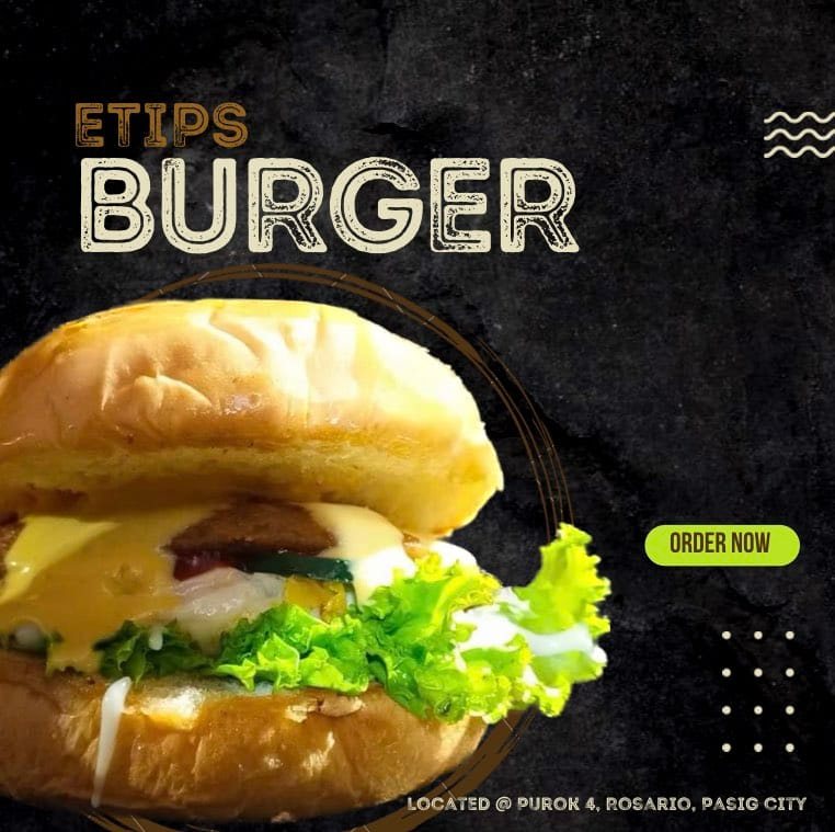 ETIPs Burger | Pasig