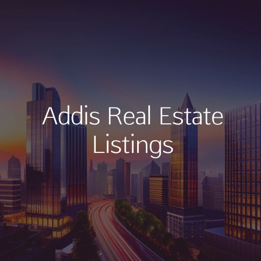 Addis Real Estate Listings