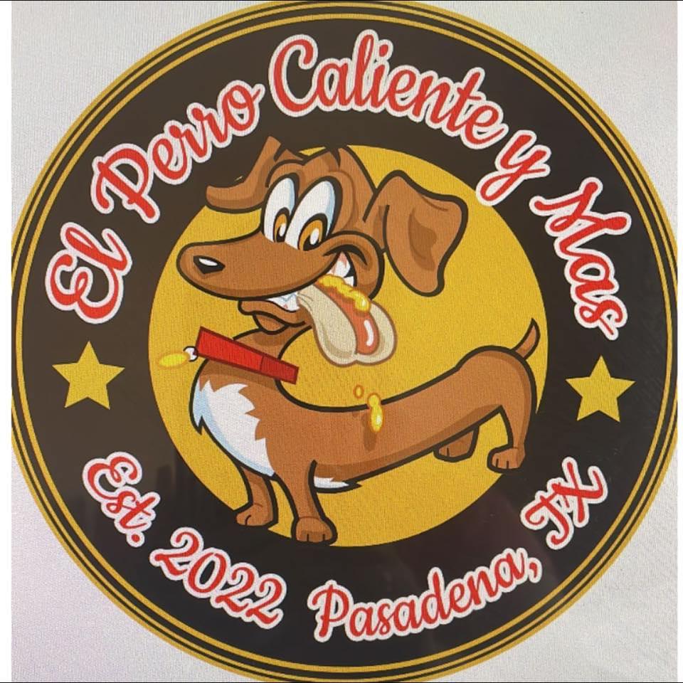 El Perro Caliente Y Mas | Pasadena TX
