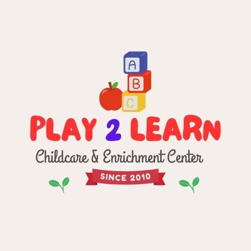 Play2Learn Childcare & Enrichment Center | Shreveport LA