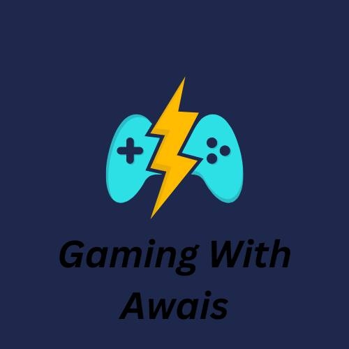 Gaming With Awais