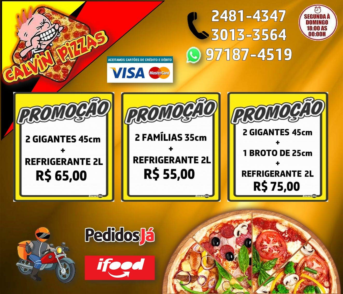 Calvin Pizzas | Rio de Janeiro RJ
