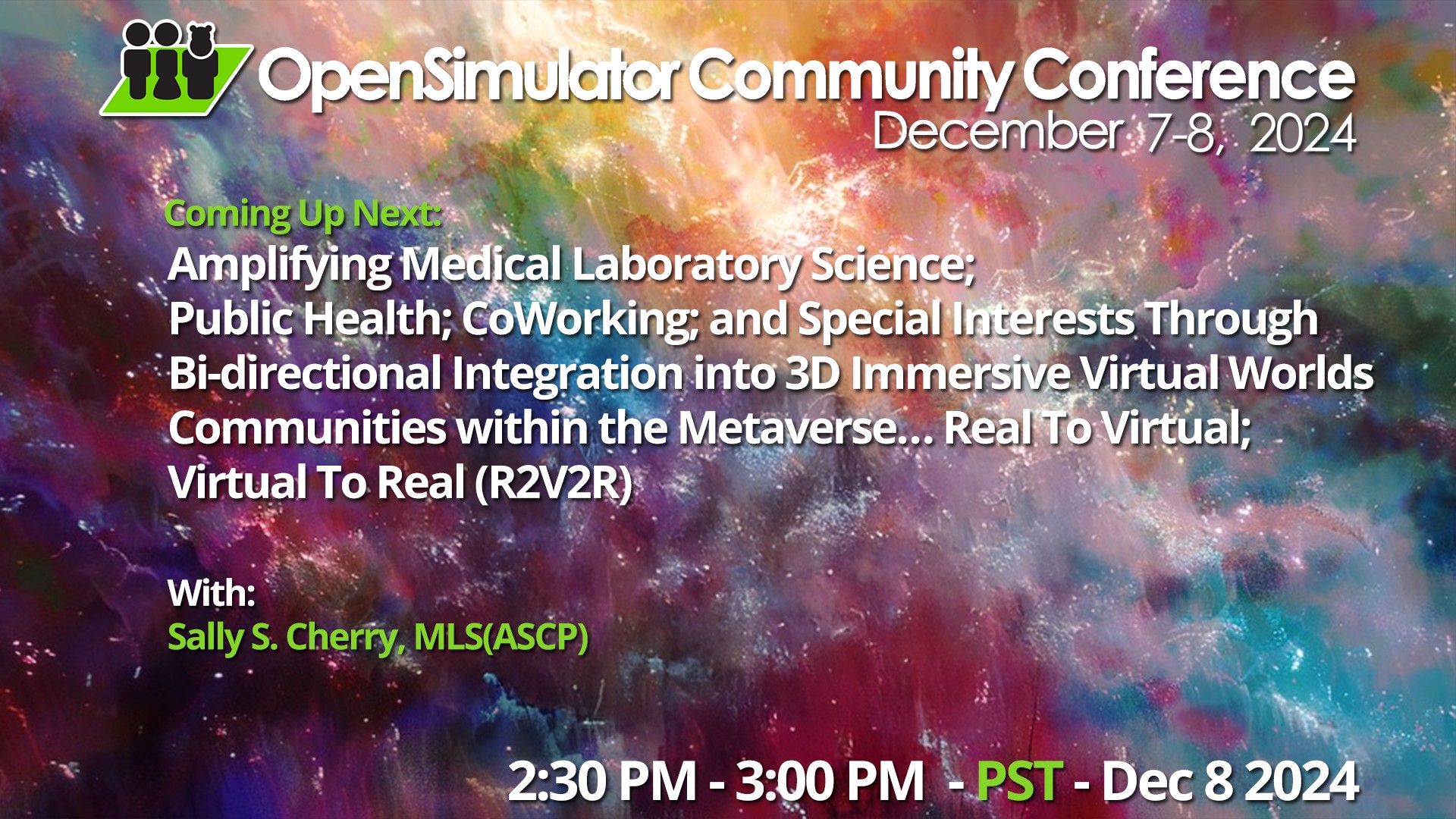 Opensimulator - Now @ #OSCC24 Amplifying Medical Laboratory Science See ...