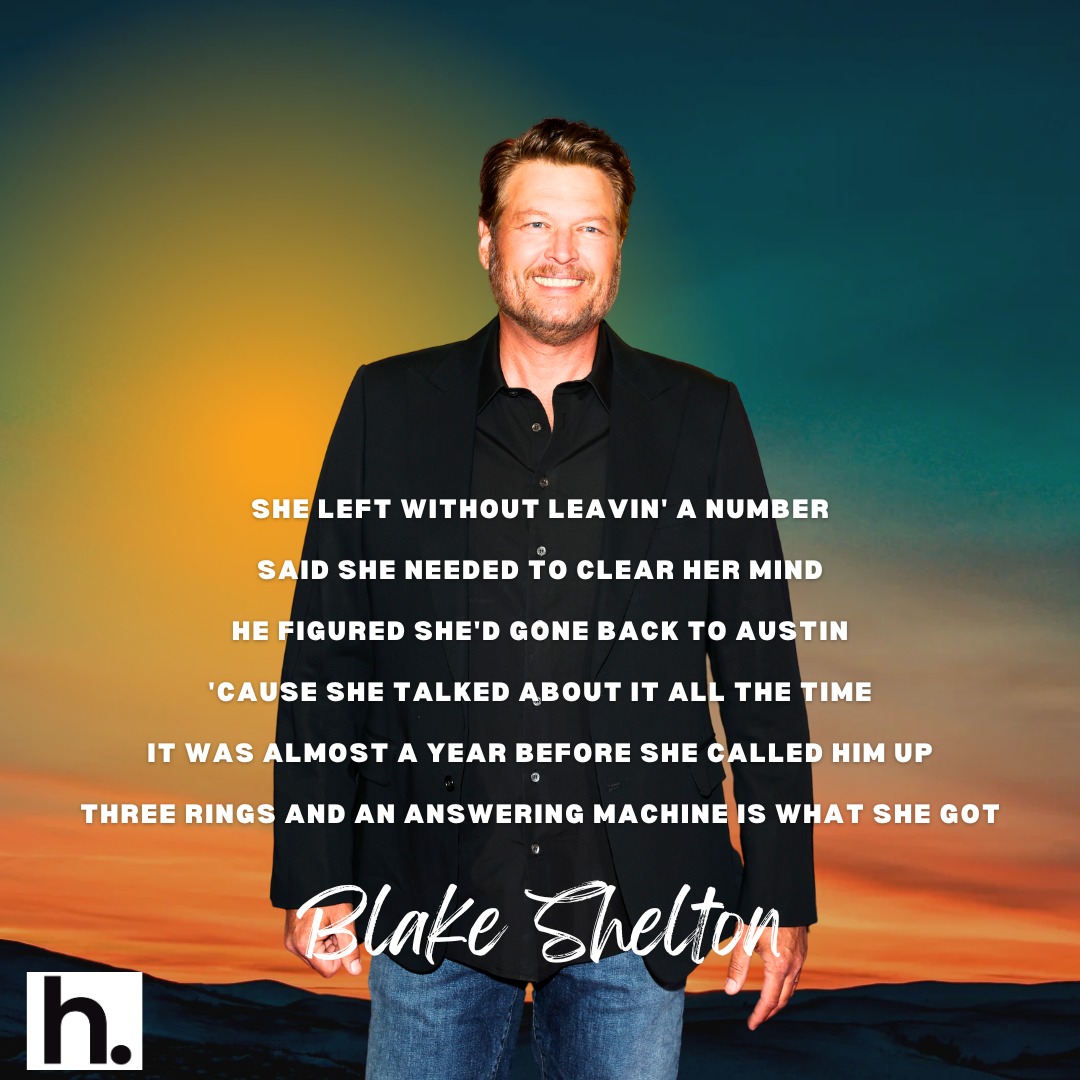 Lyrics from Blake Shelton's 'Austin' ... 😎 #NBC #thevoice #realitytv