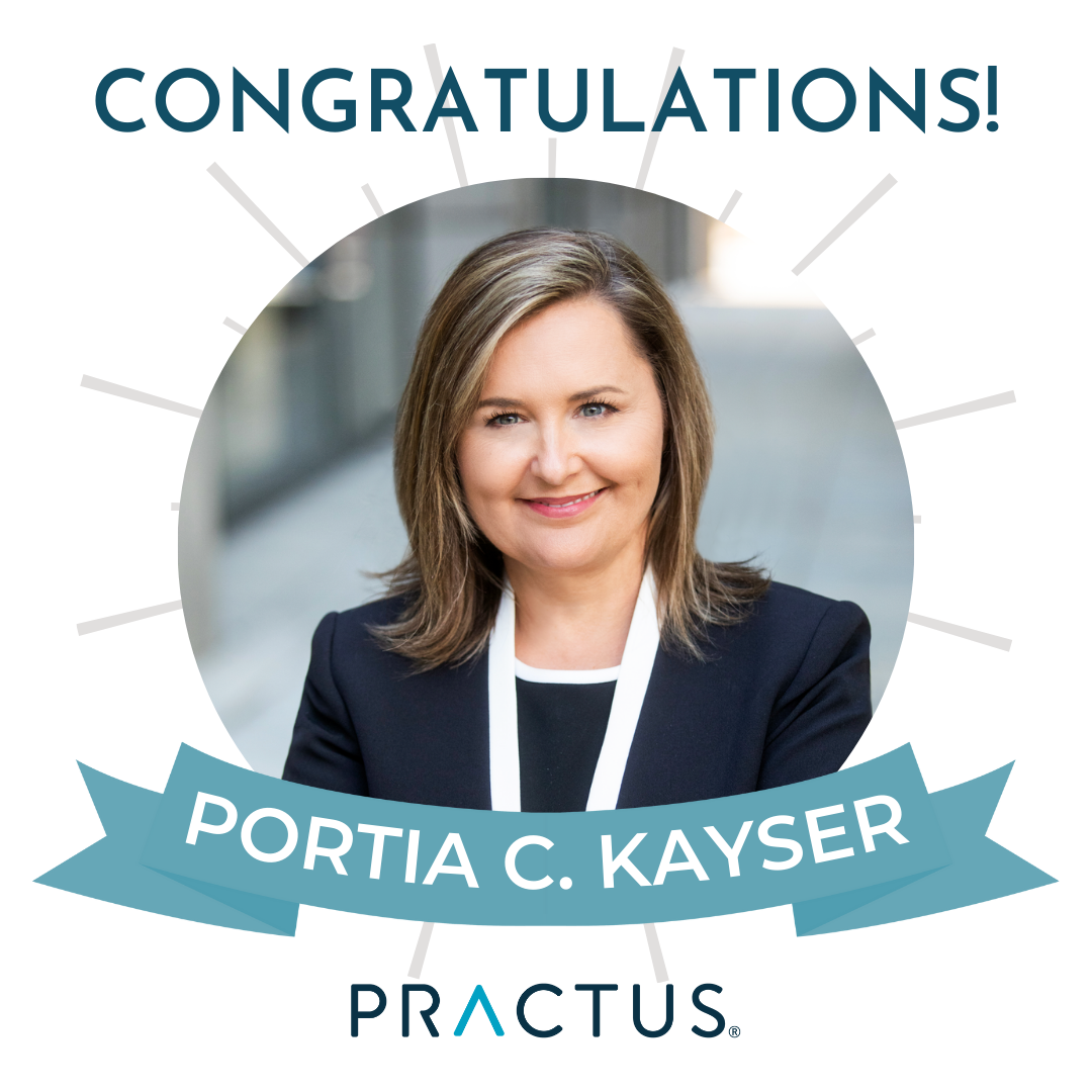Practus, LLP - Congratulations to Portia C. Kayser on being selected as ...