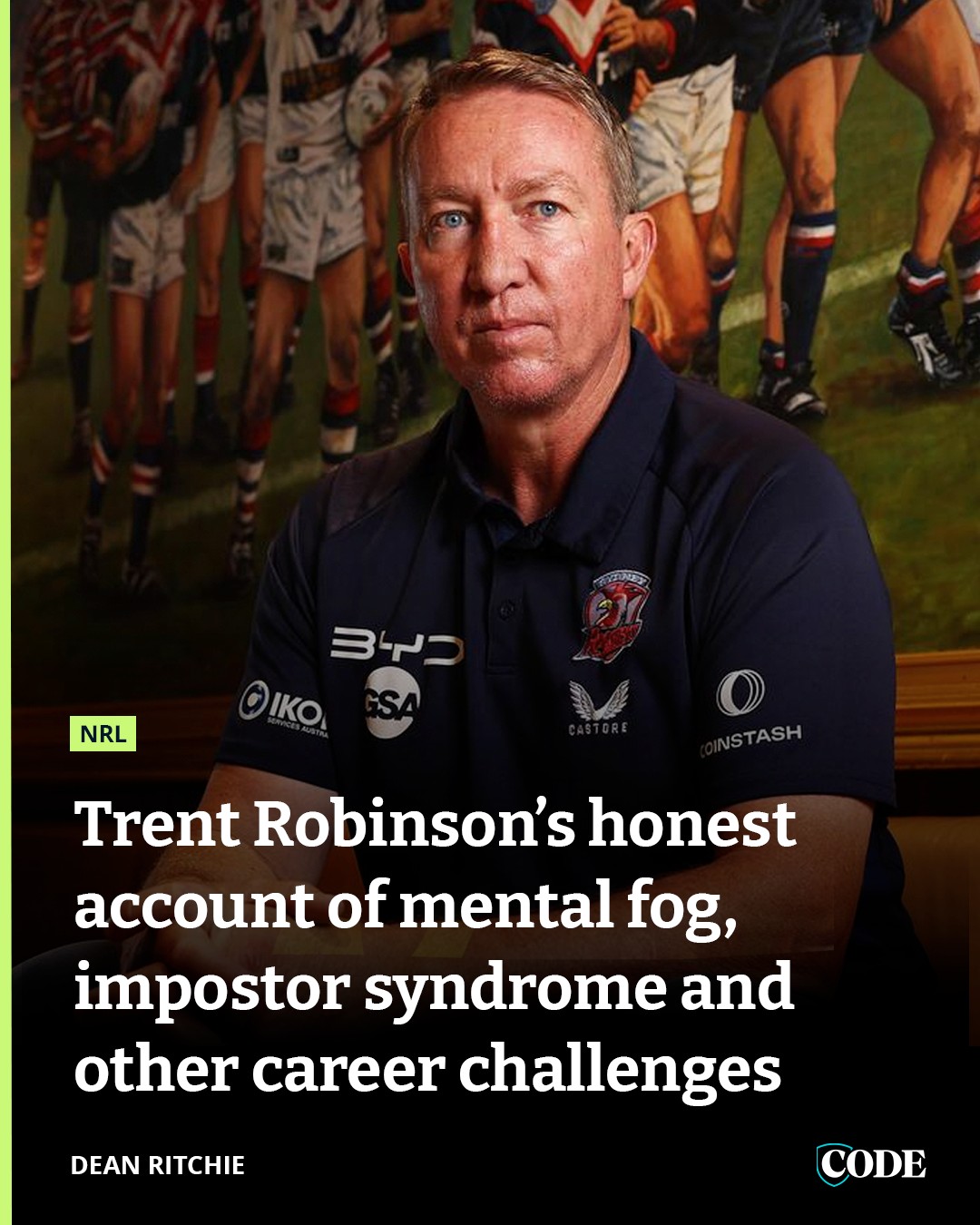 CODE - Despite his immediate success as a coach, Roosters mentor Trent ...