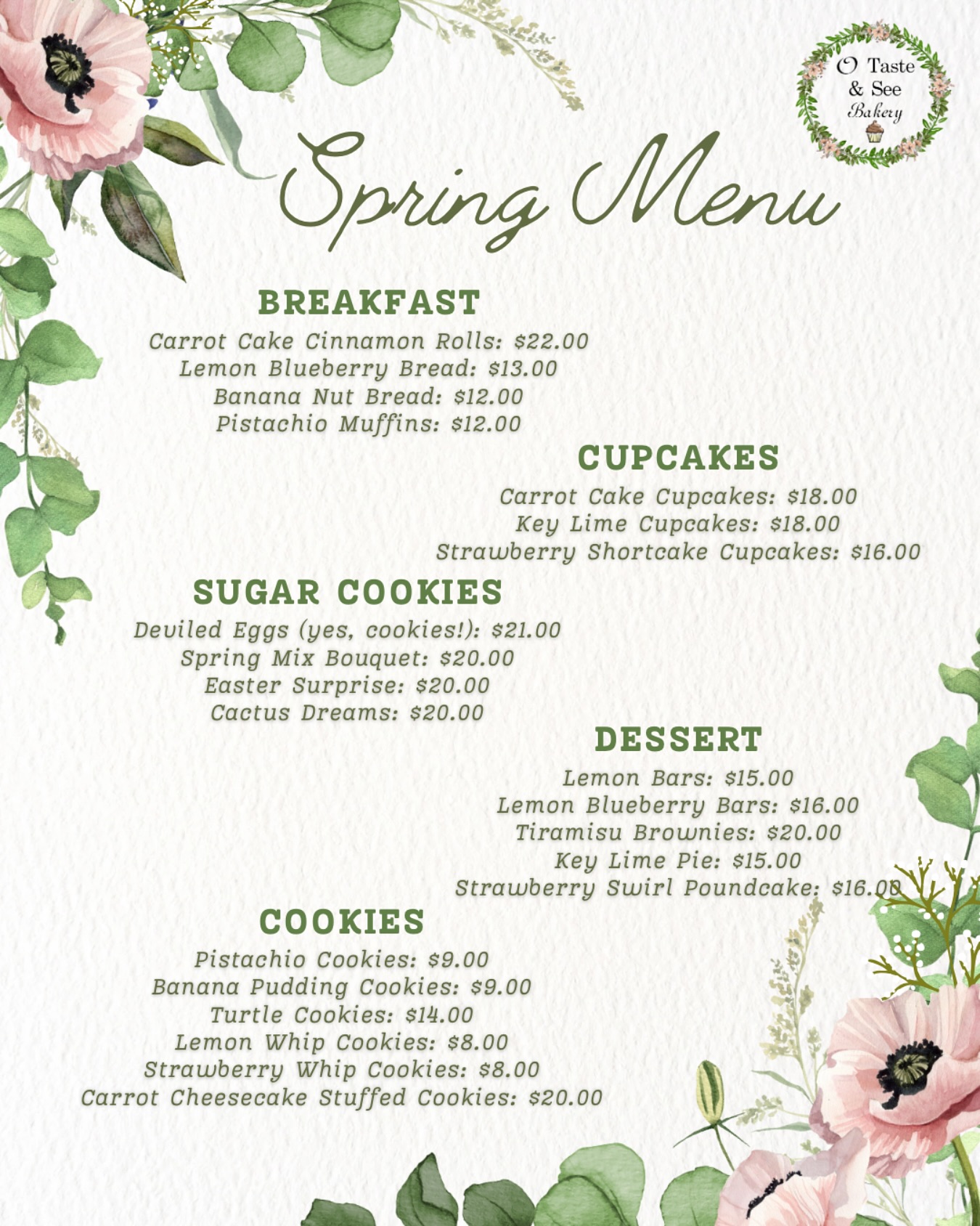 🌸 The Spring Menu is here! 🌸... - O Taste & See Bakery, LLC | Facebook