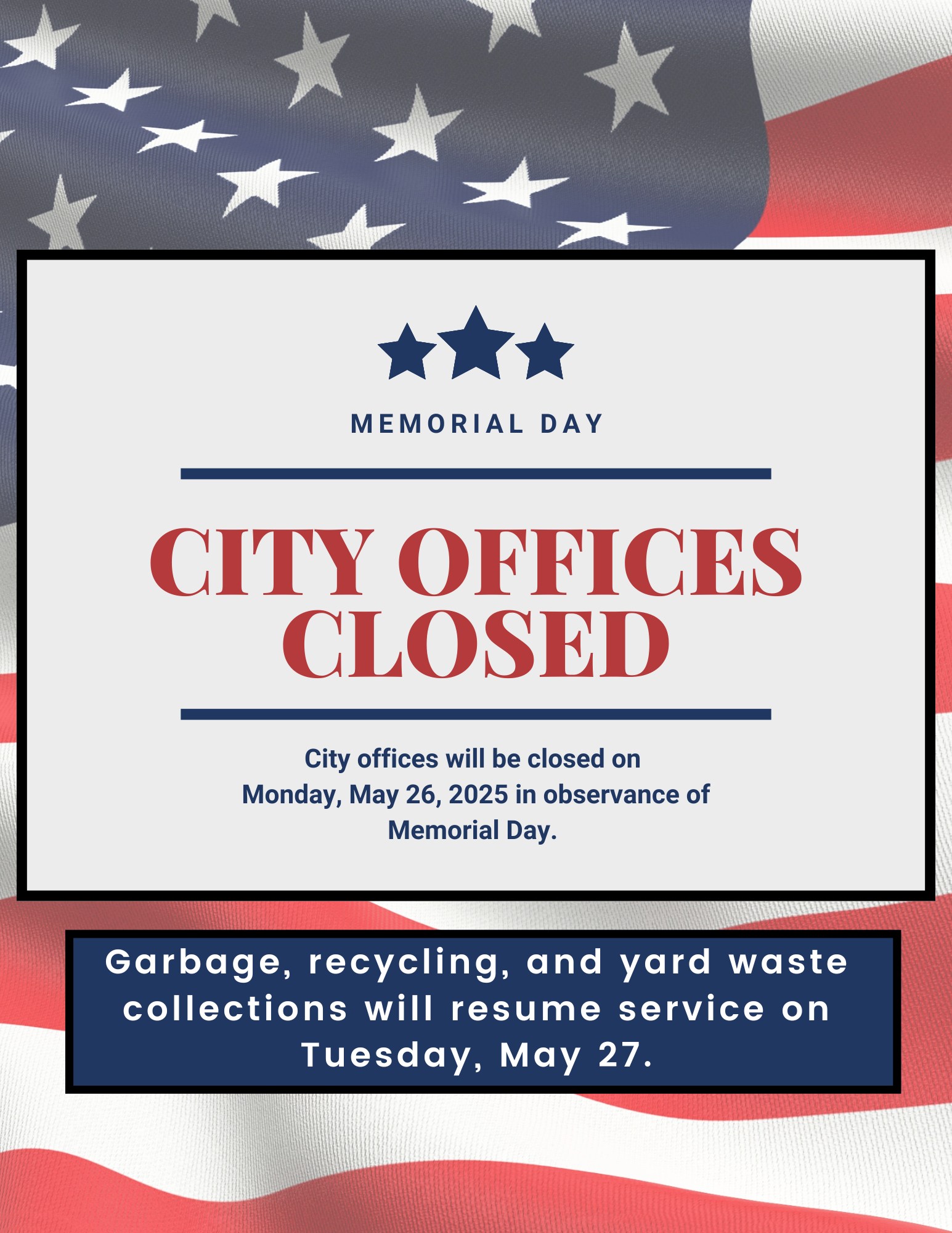 City - All City offices are closed today in observance of Memorial Day ...