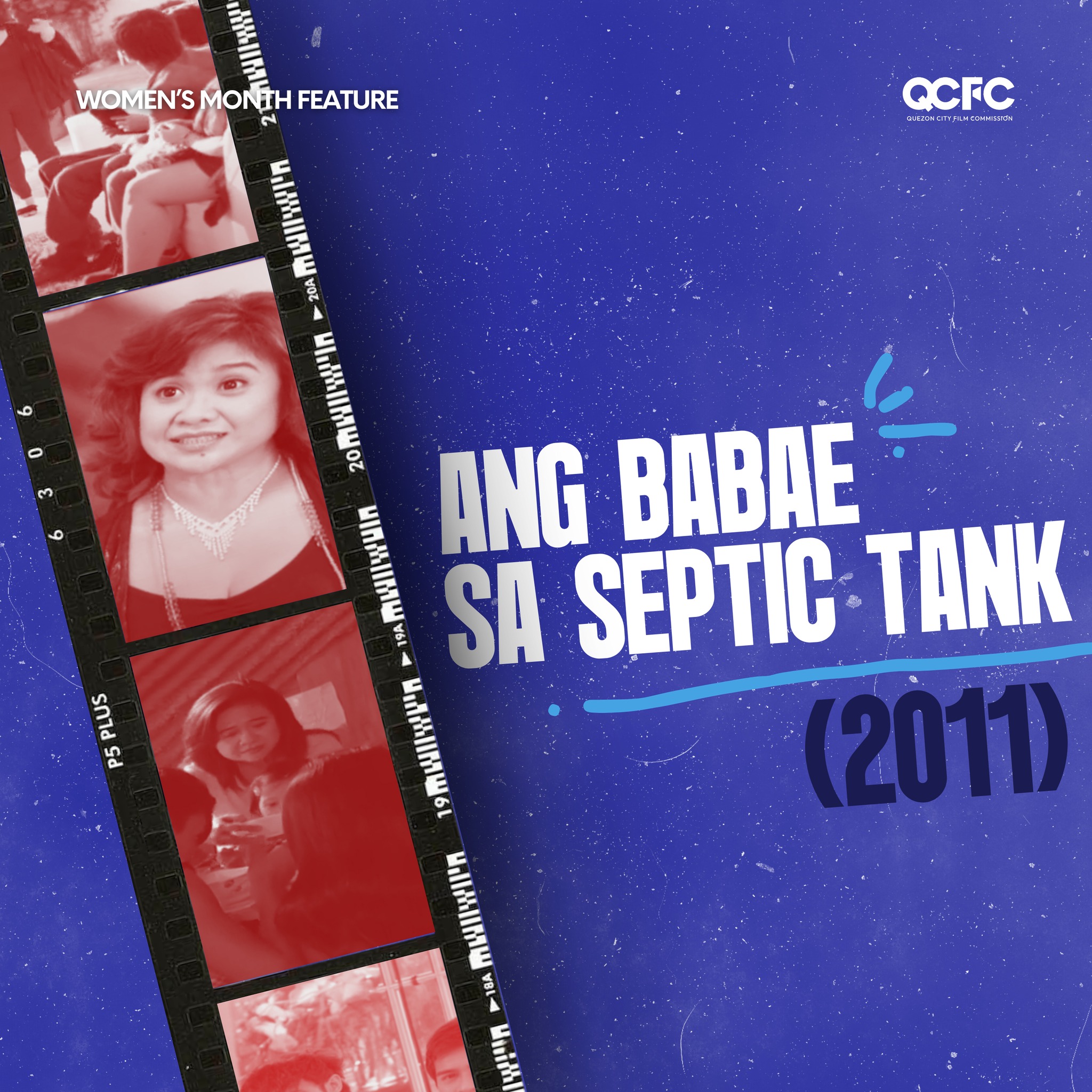 Quezon - This Women’s Month, we celebrate Ang Babae sa Septic Tank—a ...