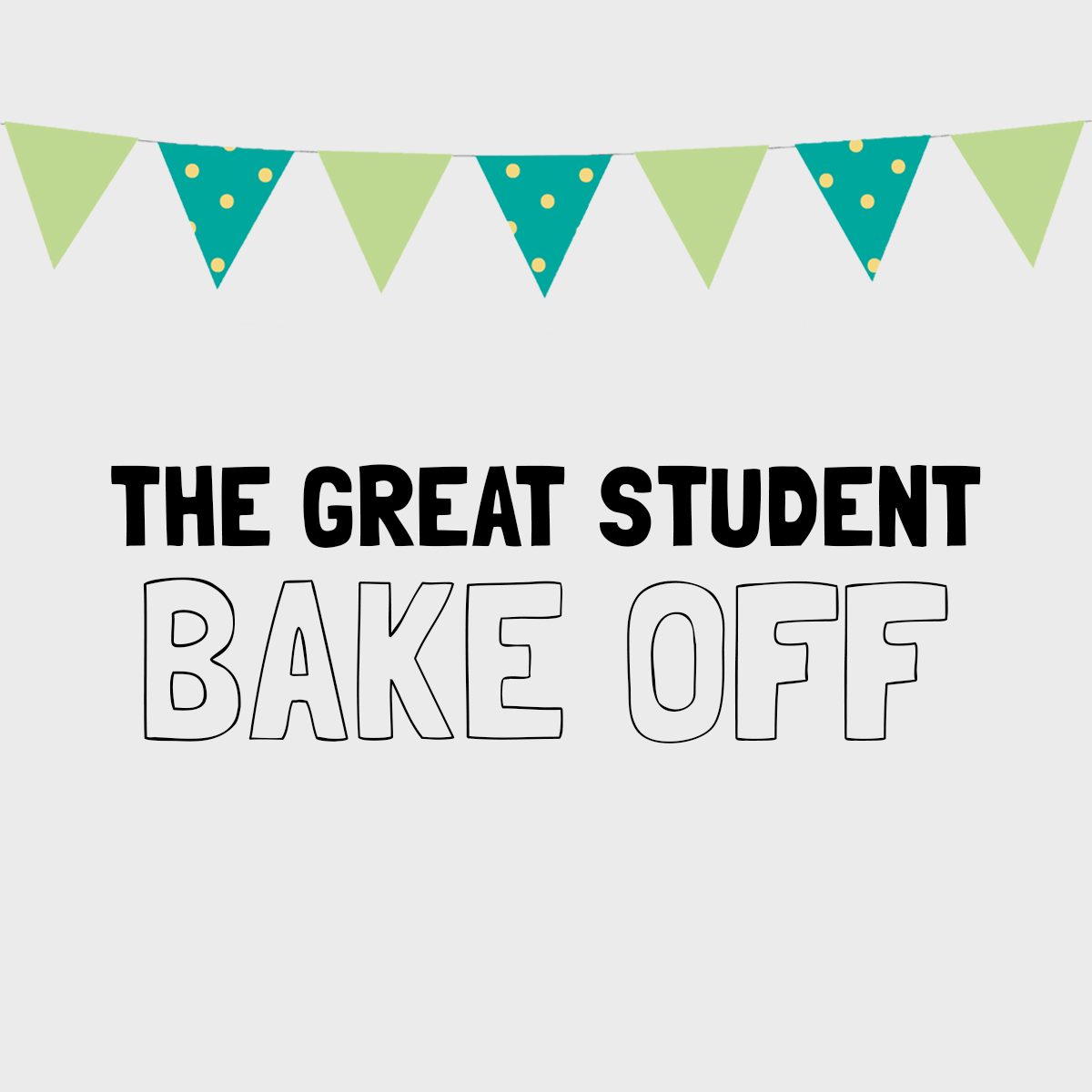The Great Student Bake Off