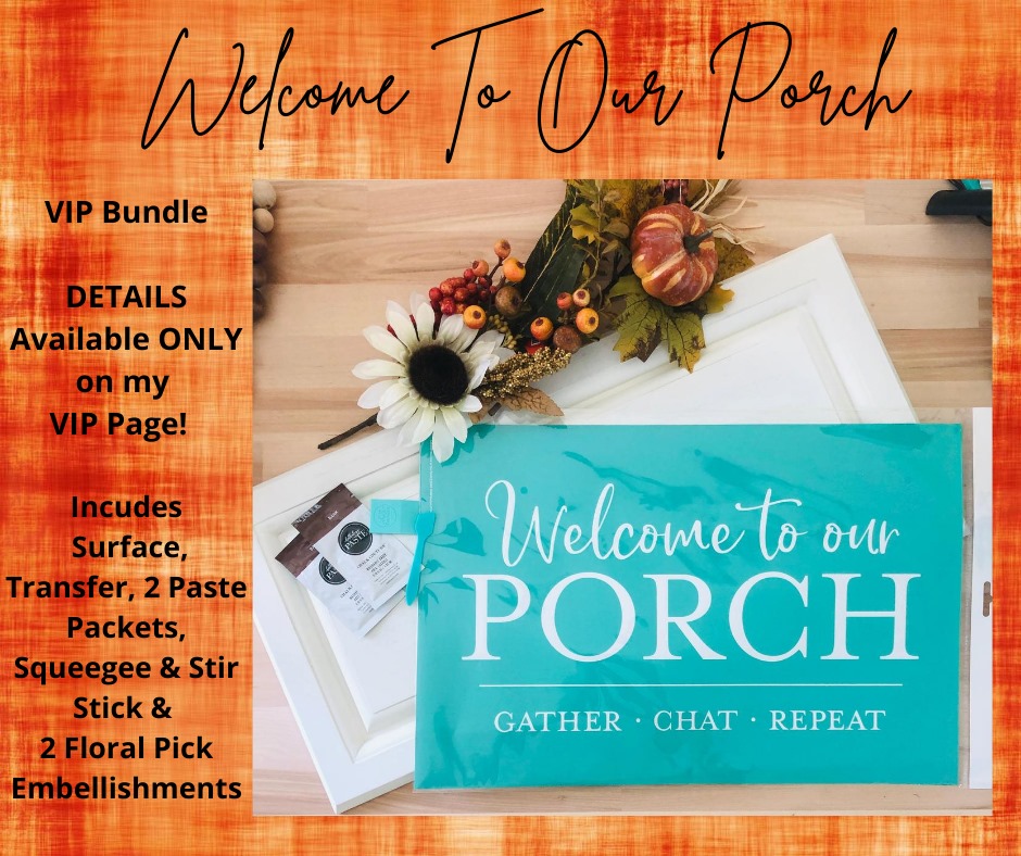 Welcome To Our Porch VIP Bundle... - Creative. Inspired. Life | Facebook