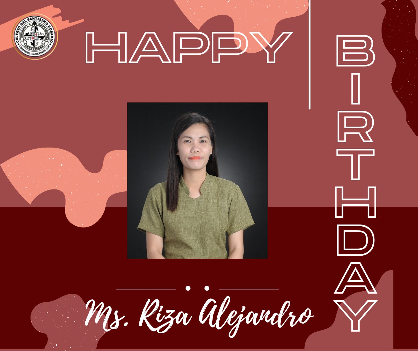 Colegio del Santisimo Rosario, Inc. - Today, we celebrate the birthday ...