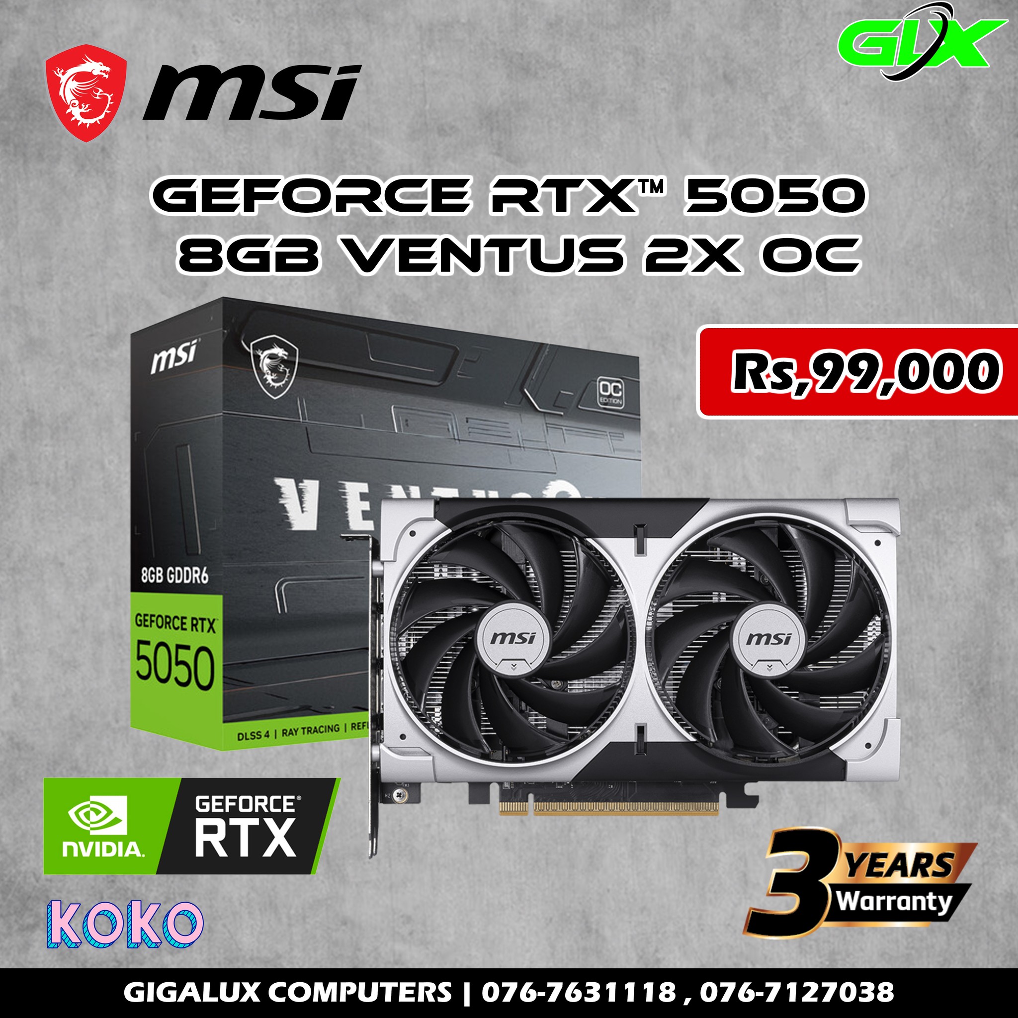 MSI GeForce RTX 5050 8G VENTUS 2X OC Rs.99,000 3 Years Warranty 