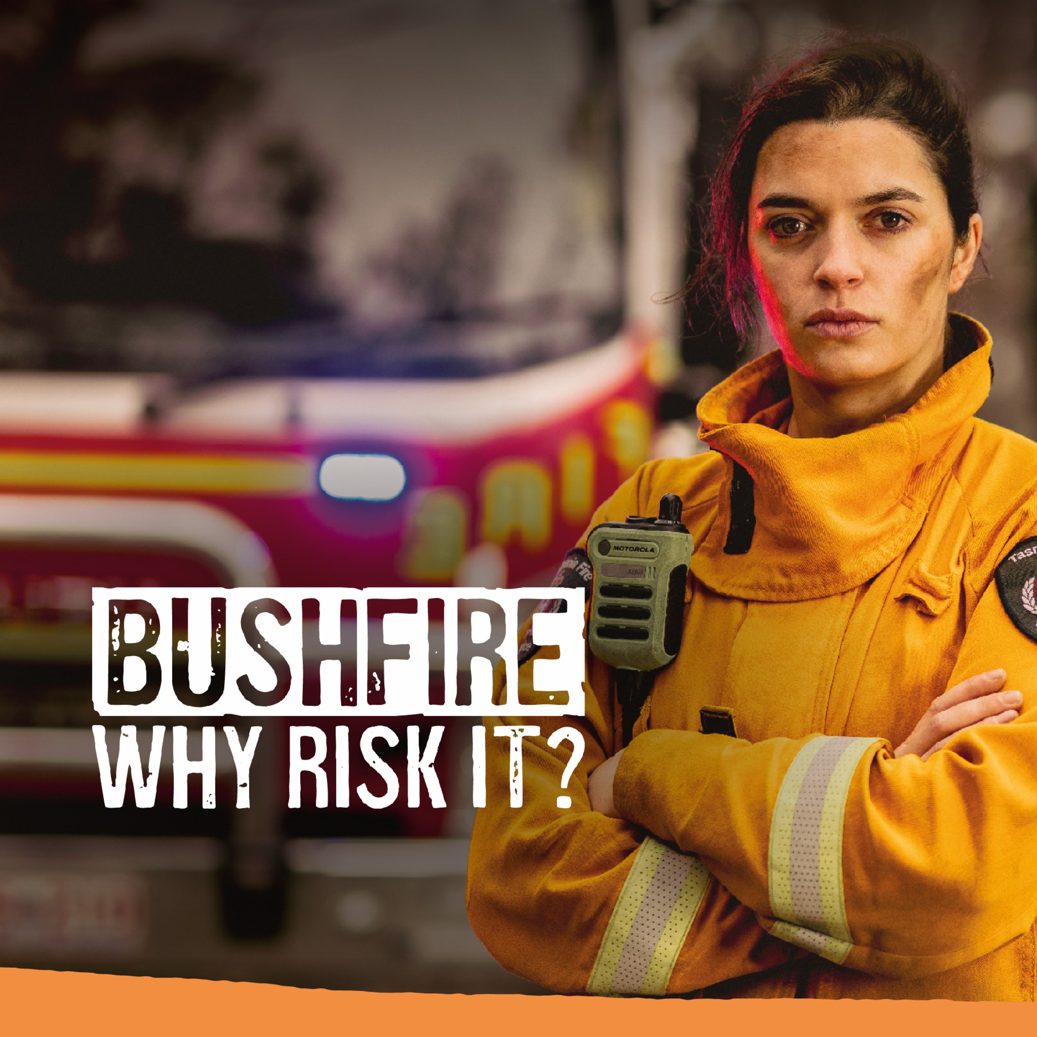 🔥 Bushfire: Why risk it? 🔥 You... - Tasmania Fire Service | Facebook