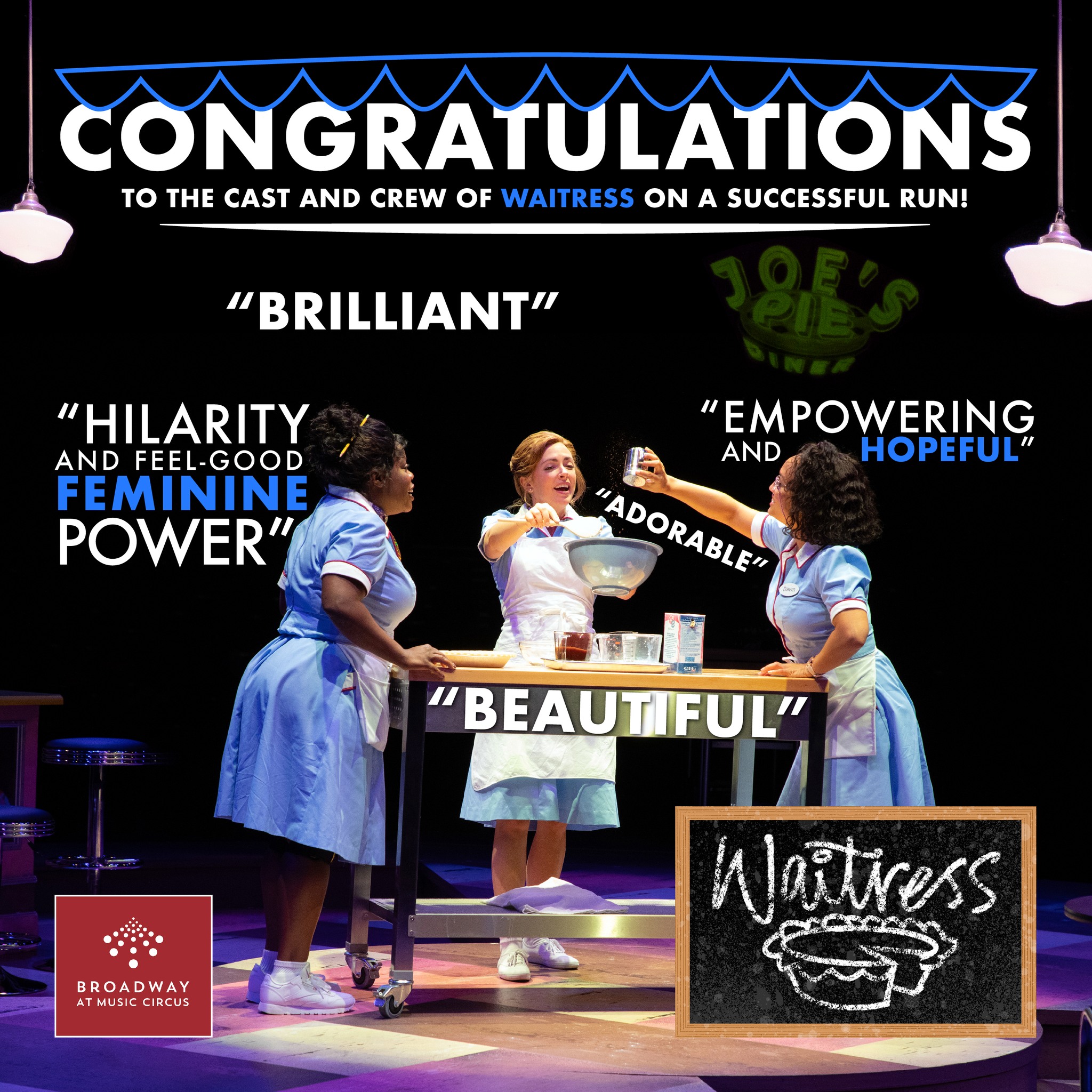 Congratulations to the cast and... - Broadway At Music Circus