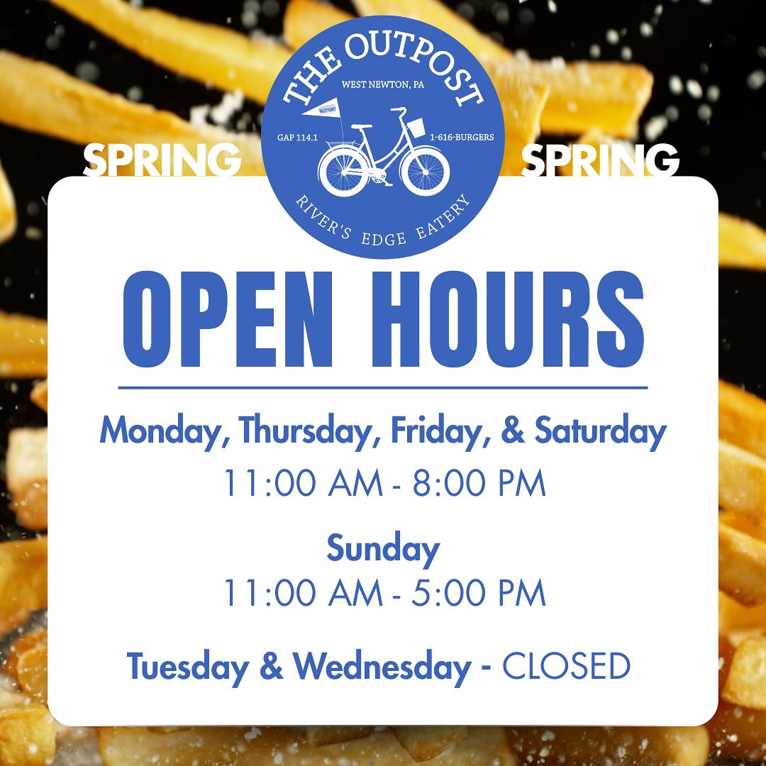 The Outpost - Spring Hours! We are now open 5 days a week for lunch and ...