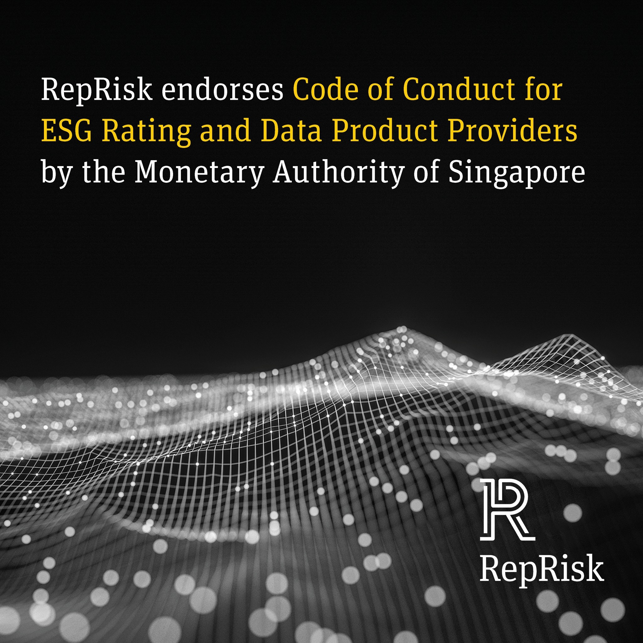 RepRisk - We are pleased to endorse the Singapore Code of Conduct for ...