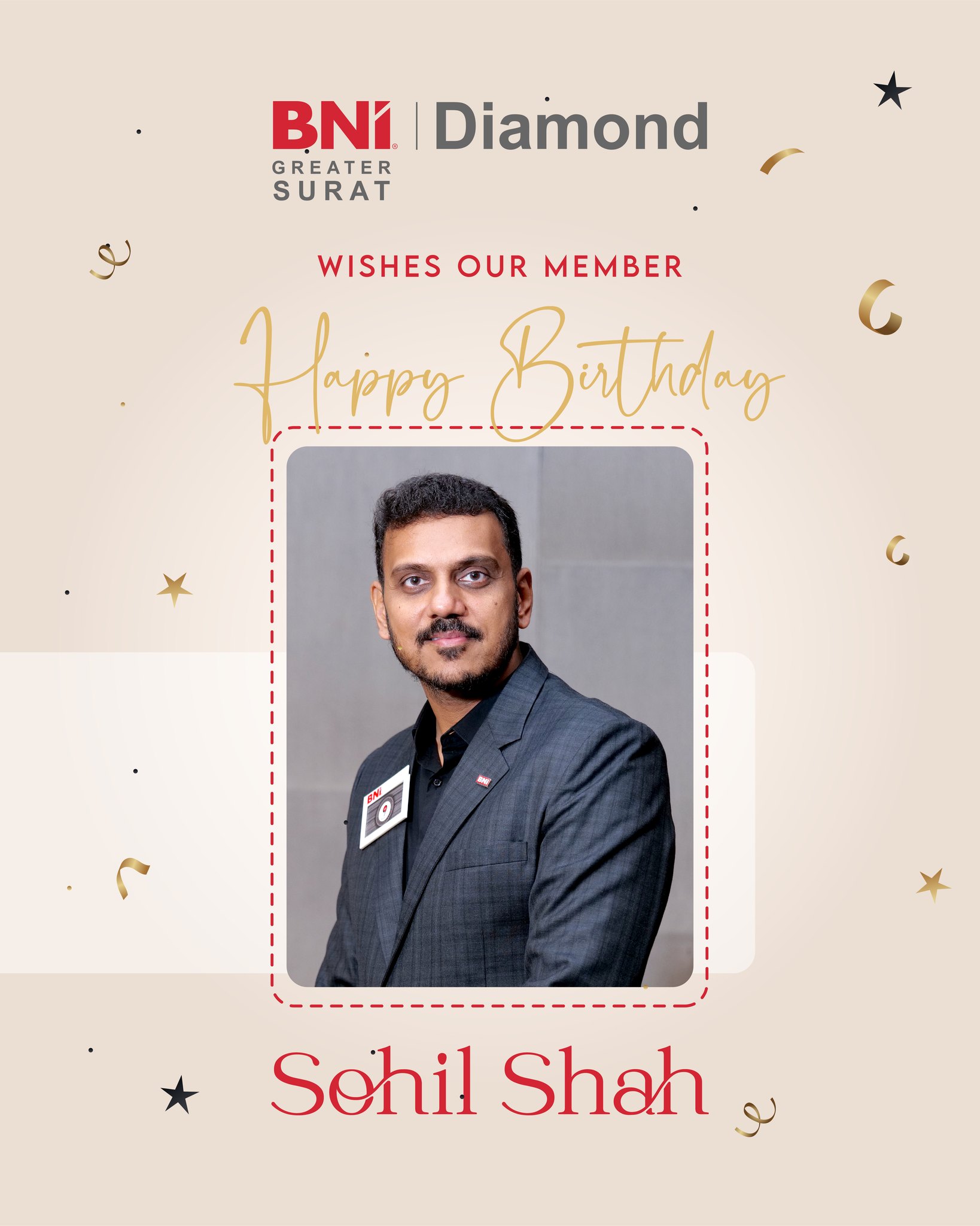 Happy birthday to Mr. Sohil Shah, one... - BNI Diamond SURAT | Facebook