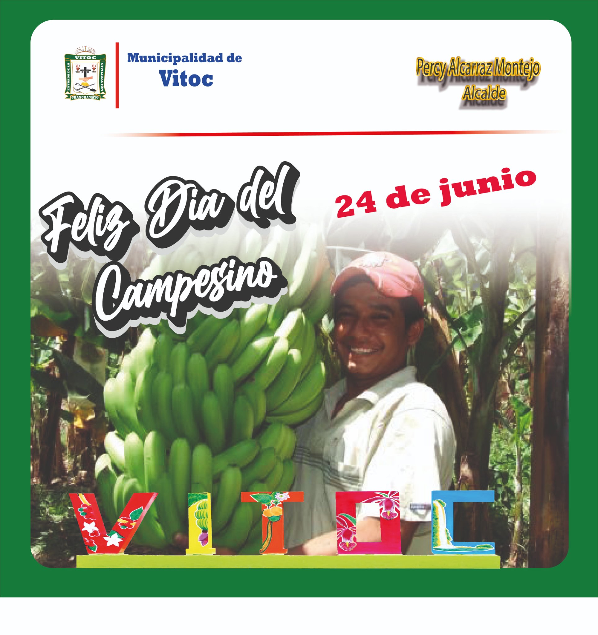 FELIZ DÍA DEL CAMPESINO... - Municipalidad Distrital de Vitoc