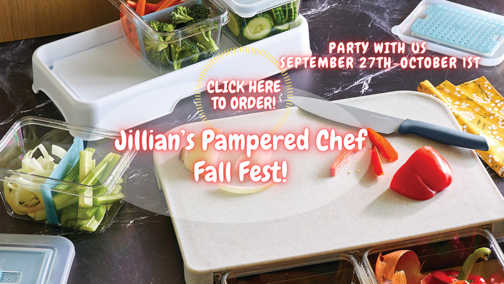 LAST CHANCE!!⏰@Jillian's Pampered Chef Fall Fest! 🍂 | Facebook