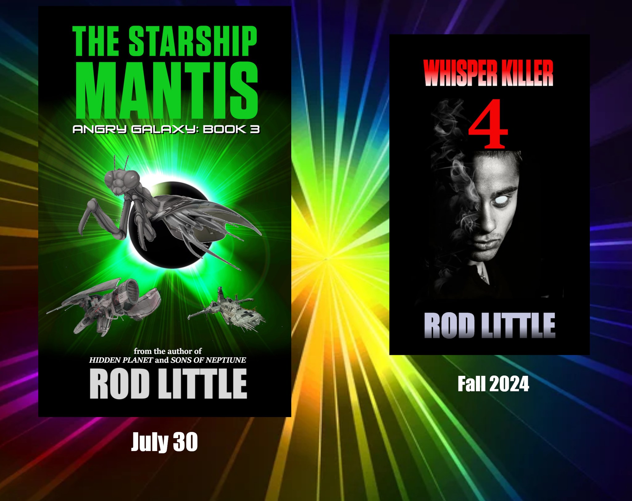 UPDATE on new releases: July 30 for... - Rod Little, Author | Facebook