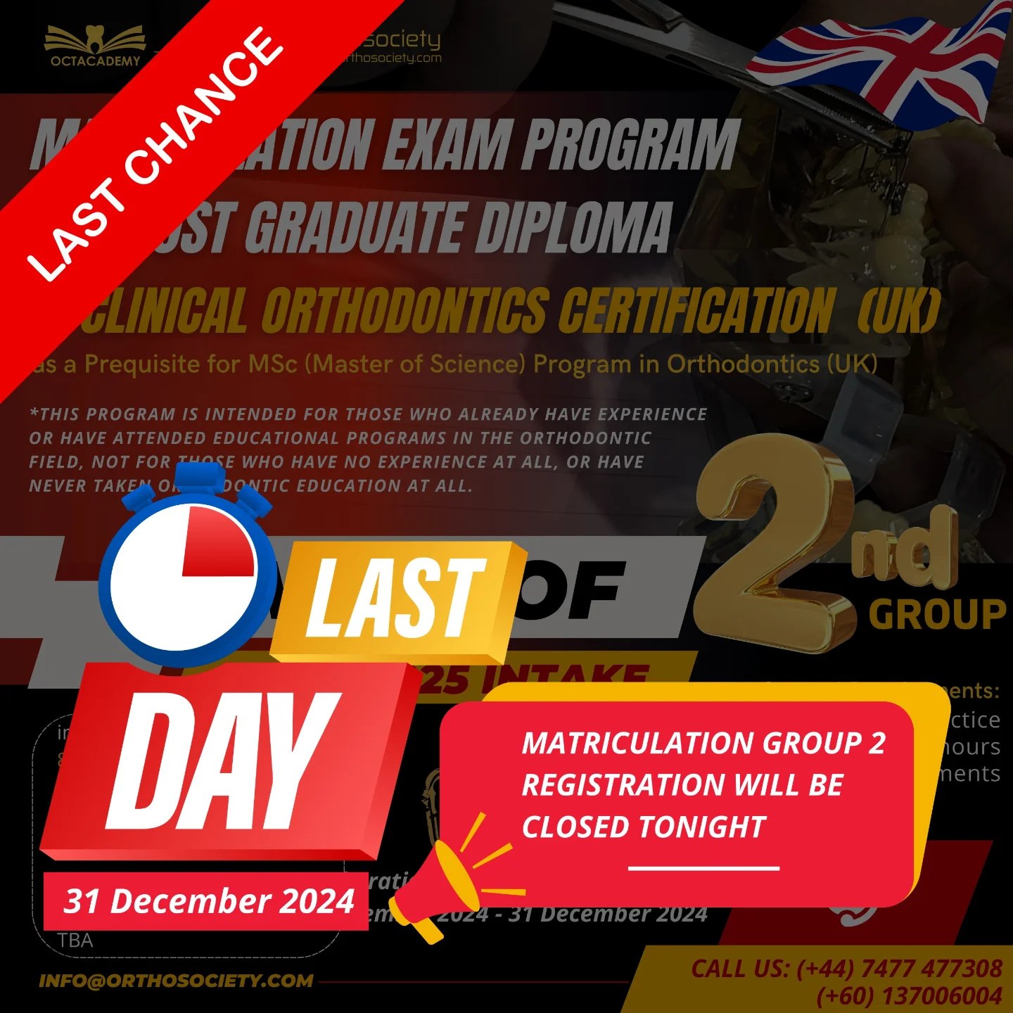 Orthosociety - 🔔 Final Reminder: Last Day for Group 2 Matriculation ...