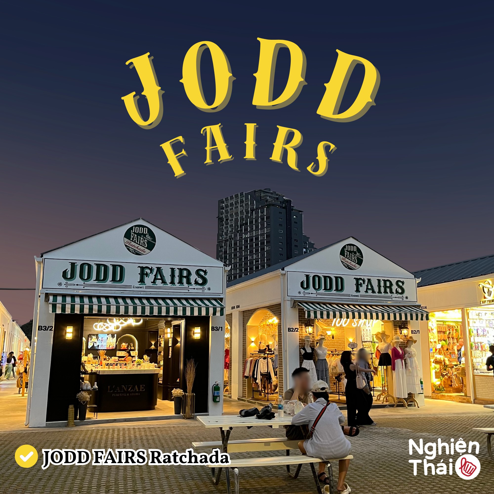 Nghiện Thái - Chợ Đêm JODD FAIRS Ratchada 🌙 – Nơi Mọi Điều... | Facebook