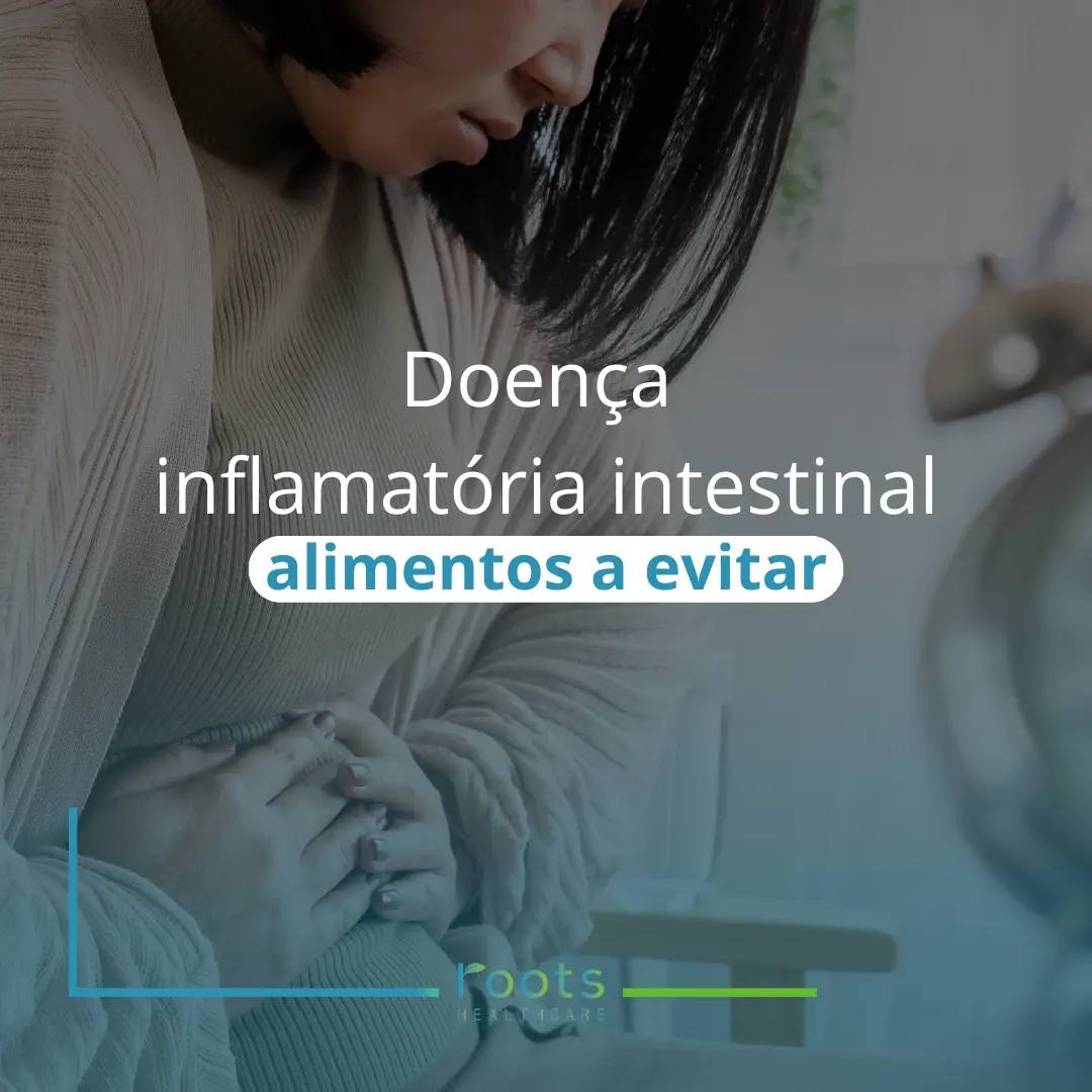 A doença inflamatória intestinal... - Roots Healthcare | Facebook